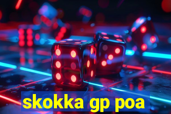 skokka gp poa